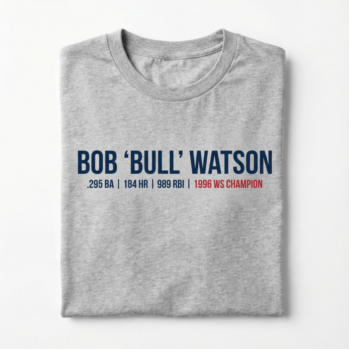 Bob "Bull" Watson Legacy T-Shirt